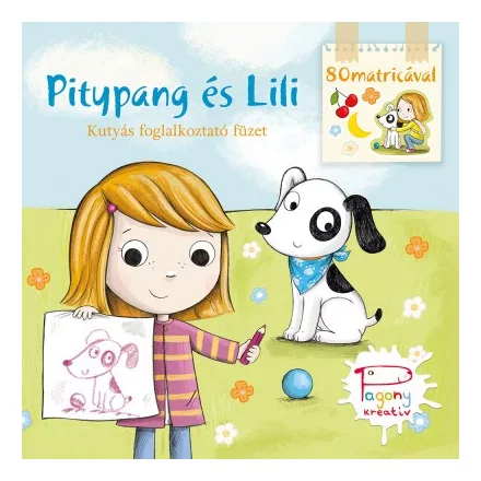 Pitypang és Lili - Kutyás foglalkoztató füzet