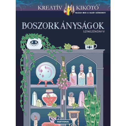 Boszorkányságok - Színezőkönyv