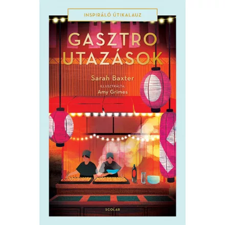 Gasztroutazások
