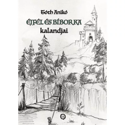 Éjfél és Bíborka kalandjai