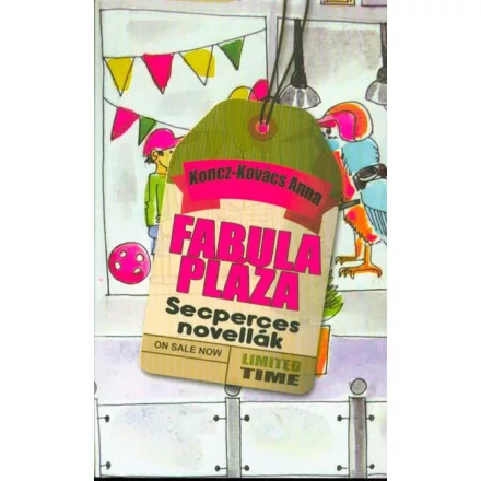 Fabula Pláza - Seperces novellák