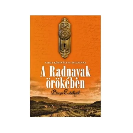 A Radnayak örökében