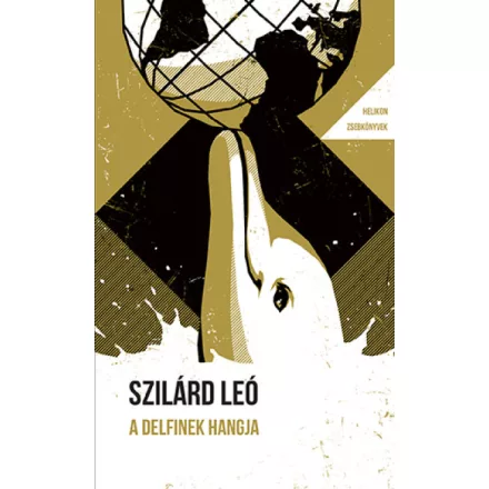 A delfinek hangja - És más történetek - Helikon Zsebkönyvek 144.