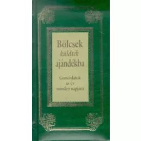 Bölcsek küldték ajándékba