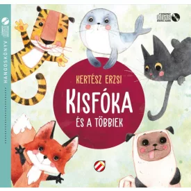 Kisfóka és a többiek - Hangoskönyv