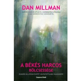 A békés harcos bölcsessége (2. kiadás)