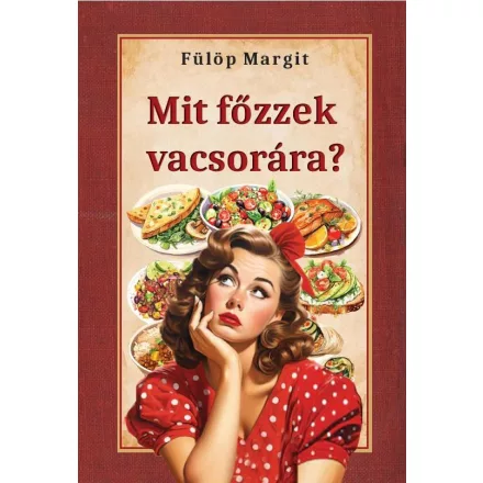 Mit főzzek vacsorára?