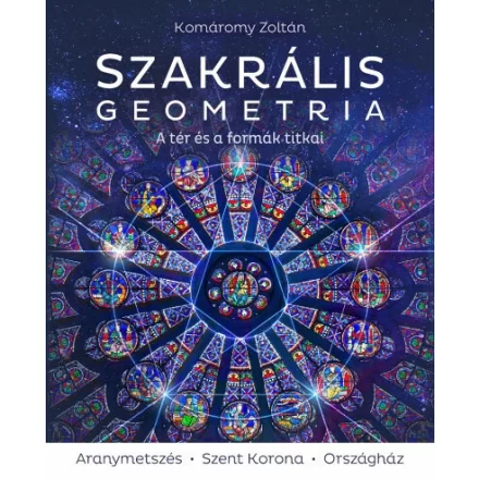 Szakrális geometria – A tér és a formák titkai
