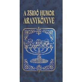 A zsidó humor aranykönyve