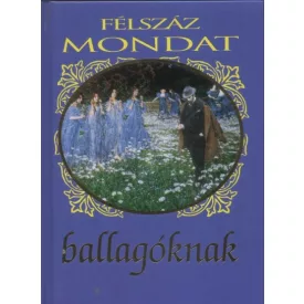 Félszáz mondat ballagóknak