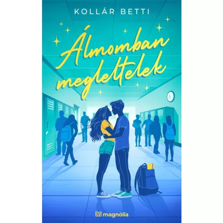 Álmomban megleltelek