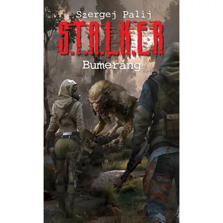 S.T.A.L.K.E.R. - Bumeráng