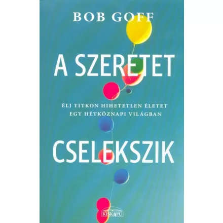 A szeretet cselekszik