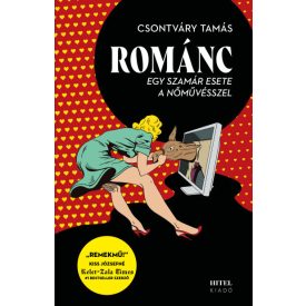 Románc - Egy szamár esete a nőművésszelRománc