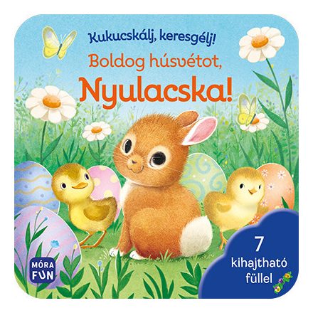 Kukucskálj, keresgélj! - Boldog húsvétot, Nyulacska! - 7 kihajtható füllel