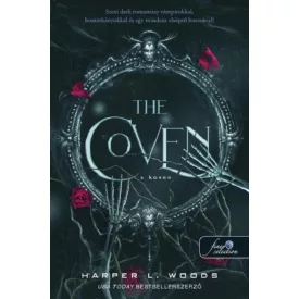 The Coven - A Koven (A csont szövetsége 1.)