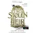 The Stolen Heir - Az elrabolt örökös (Az elrabolt örökös 1.)