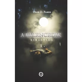 A kilencedik királyság 1.