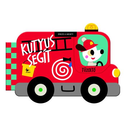 Érezd a mesét! - Kutyus segít - Tűzoltó