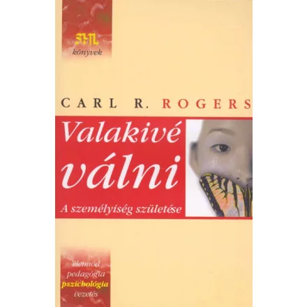Valakivé válni - A személyiség születése