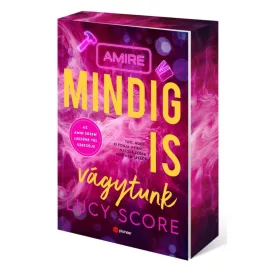 Amire mindig is vágytunk - Éldekorált kiadás