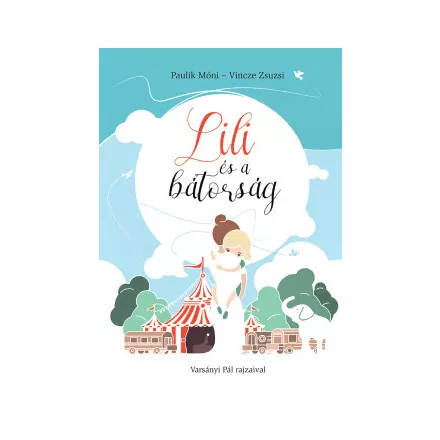 Lili és a bátorság