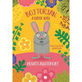 Húsvéti alkotó füzet - Bojtorján, a bátor nyúl