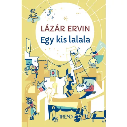 Egy kis lalala - képtelen történetek