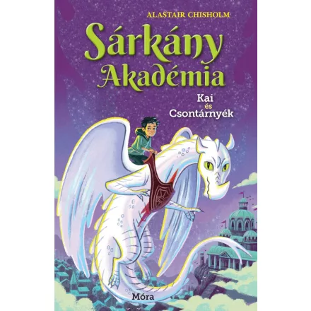 Sárkány Akadémia 5. Kai és Csontárnyék