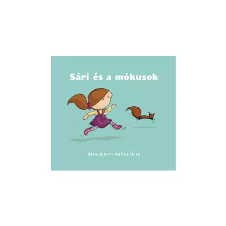 Sári és a mókusok