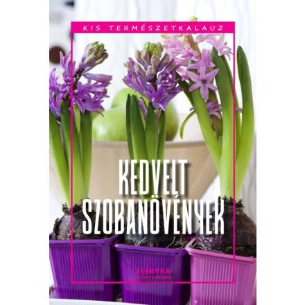 Kedvelt szobanövények