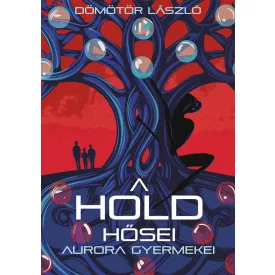 A Hold hősei