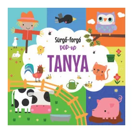Sürgő-forgó pop-up - Tanya