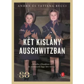 Két kislány Auschwitzban