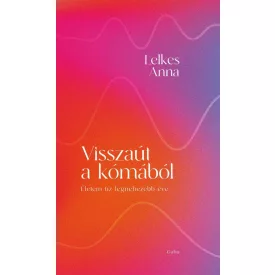 Visszaút a kómából