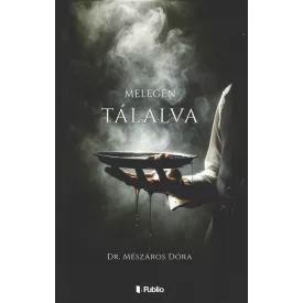 Melegen tálalva