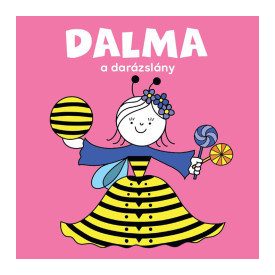 Dalma, a darázslány