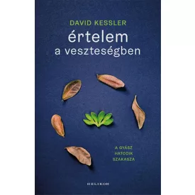 Értelem a veszteségben