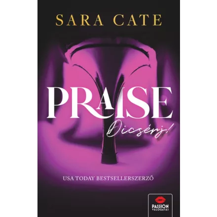 Praise - Dícsérj