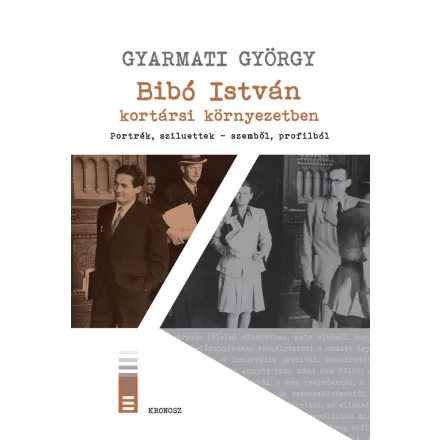 Bibó István kortársi környezetben
