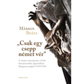 "Csak egy csepp német vér"