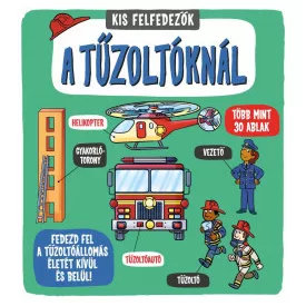 Kis felfedezők - A tűzoltóknál