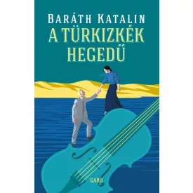 A türkizkék hegedű