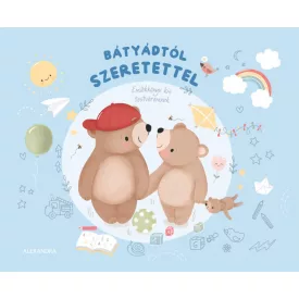 Bátyádtól szeretettel