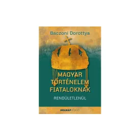 Magyar történelem fiataloknak