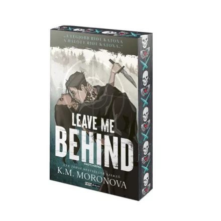 Leave Me Behind - Hagyj hátra - Éldekorált kiadás