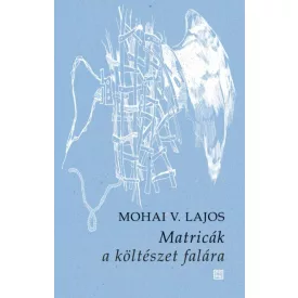 Matricák a költészet falára