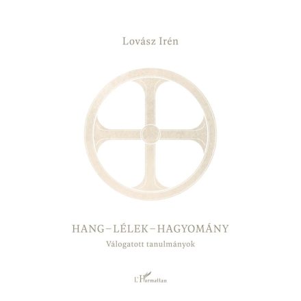 Hang-lélek-hagyomány
