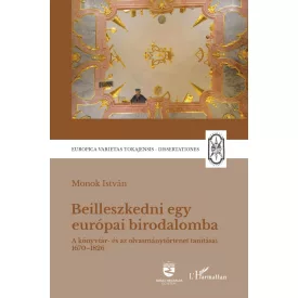 Beilleszkedni egy európai birodalomba