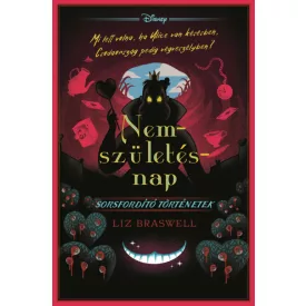   Disney - Sorsfordító történetek - Nemszületésnap - Éldekorált kiadás